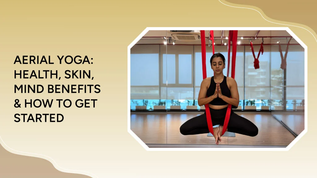 Blog 6 best aerial yoga instructor in Mumbai